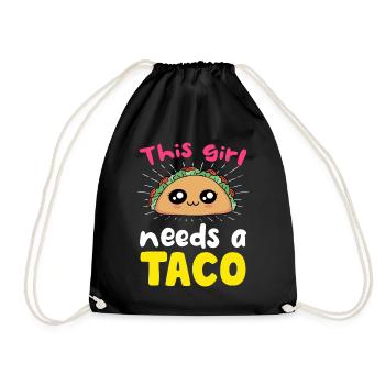 Dieses Mädchen braucht einen Taco - Turnbeutel - Schwarz - Vorne