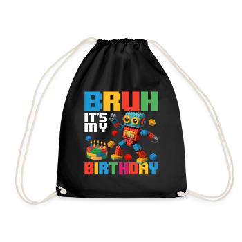Bruh c’est mon anniversaire Constructeur de briques drôle - Sac de sport léger - noir - Devant