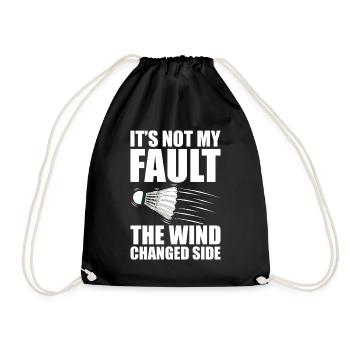 Not my fault Federball Badminton Badmintonspieler - Turnbeutel - Schwarz - Vorne