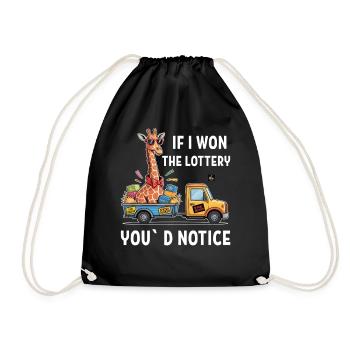 Funny If I Won The Lottery You’d Notice Yacht boat - Turnbeutel - Schwarz - Vorne