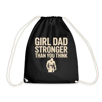 Girl Dad Shirt – Vater einer Tochter Spruch - Turnbeutel - Schwarz - Vorne