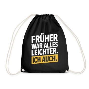 Everything used to be easier, including my 50th birthday - Drawstring Bag - black - Front