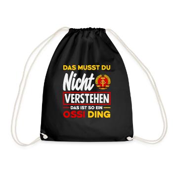 Ossi Ding Nicht Verstehen Spruch DDR Stolz - Drawstring Bag - black - Front
