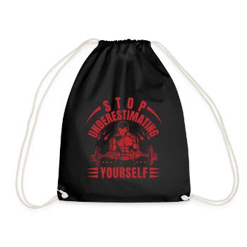 Fitness Motivation Bodybuilder Underestimating - Drawstring Bag - black - Front