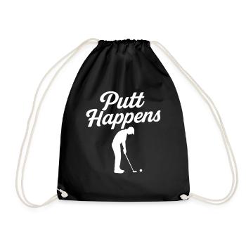 Lustiger Golf-Putt passiert Golfer-Humor - Turnbeutel - Schwarz - Vorne