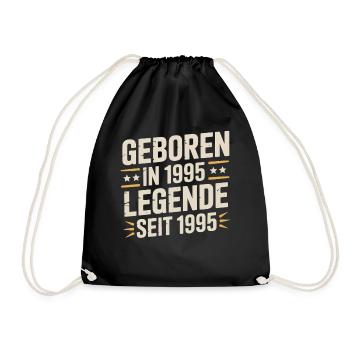 Geboren 1995 Legende Seit 1995 - Turnbeutel - Schwarz - Vorne