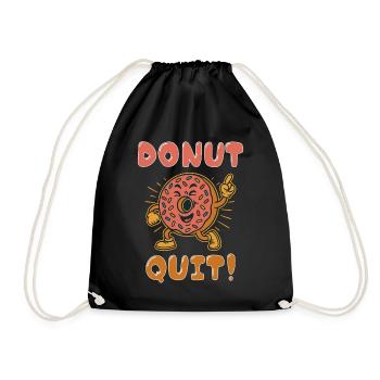 Donut Quit! - Turnbeutel - Schwarz - Vorne