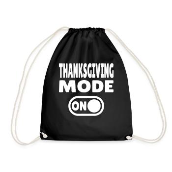 Thanksgiving Mode ON - Turnbeutel - Schwarz - Vorne