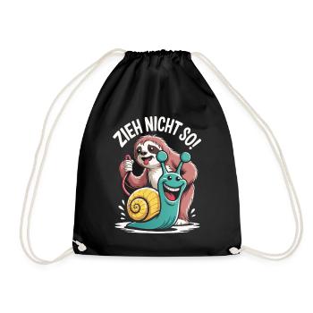 Zieh Nicht So Sloth Humor - Turnbeutel - Schwarz - Vorne