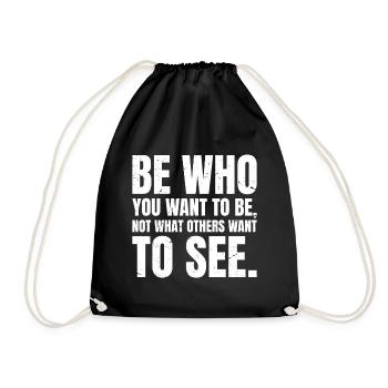 Soyez qui vous voulez être, pas ce que les autres veulent voir - Sac de sport léger - noir - Devant