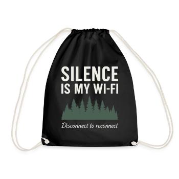Silence is my Wi-Fi: Nature motif with trees - Drawstring Bag - black - Front