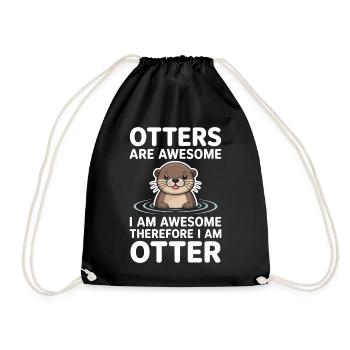 Otter Spruch Otters Lustiges Otter Geschenk - Turnbeutel - Schwarz - Vorne