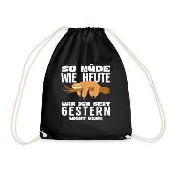 As tired as today sloth saying - Drawstring Bag - black - Front