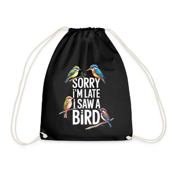 Désolé, je suis en retard, j’ai vu un oiseau observer les oiseaux - Sac de sport léger - noir - Devant
