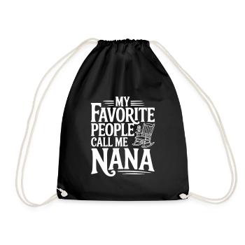 My Favorite People Call Me Nana - Drawstring Bag - black - Front