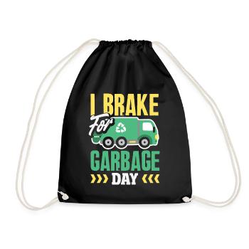 Garbage Day is my favorite day - Drawstring Bag - black - Front