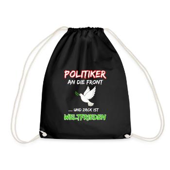 Les politiciens en première ligne et boum, c’est la paix mondiale - Sac de sport léger - noir - Devant