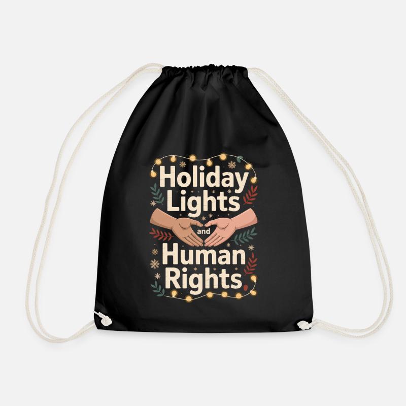 Holiday Lights and Human Rights - Drawstring Bag - black