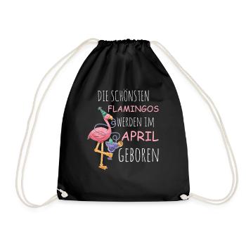 April Birthday Flamingo Saying Funny - Drawstring Bag - black - Front