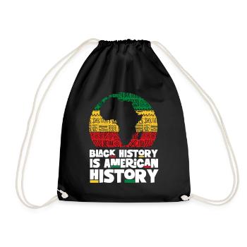 Black History Is American History - African - Drawstring Bag - black - Front
