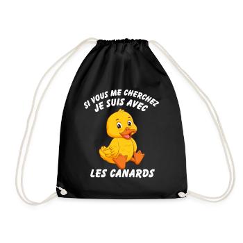 If you're looking for me I'm with the ducks - Drawstring Bag - black - Front