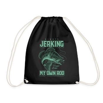 Always Jerking My Rod Funny Fishing - Drawstring Bag - black - Front