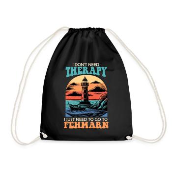 Baltic Sea NEED NO THERAPY MUST GO TO FEHMARN - Drawstring Bag - black - Front