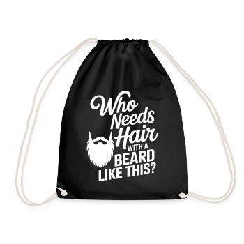 Who Needs Hair With A Beard Like This Bart Glatze - Drawstring Bag - black - Front