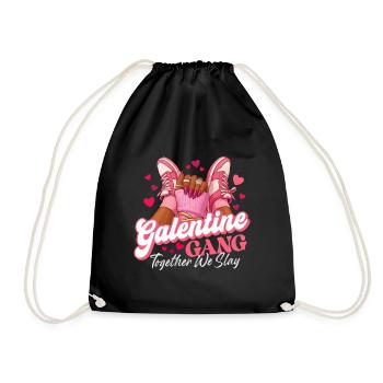 Galentine Gang Together We Slay Gals Friendship  - Drawstring Bag - black - Front