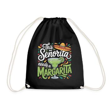 Diese Senorita braucht eine Margarita - Turnbeutel - Schwarz - Vorne