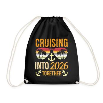 Cruising Into 2026 Together New Years Party Family - Turnbeutel - Schwarz - Vorne