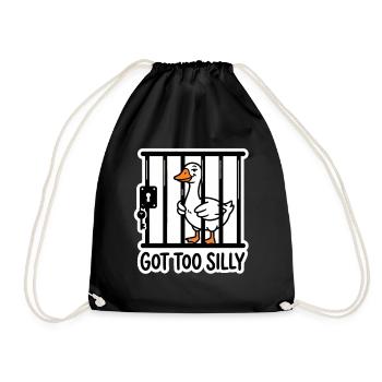 Silly Goose In Jail Got Too Silly Meme - Drawstring Bag - black - Front