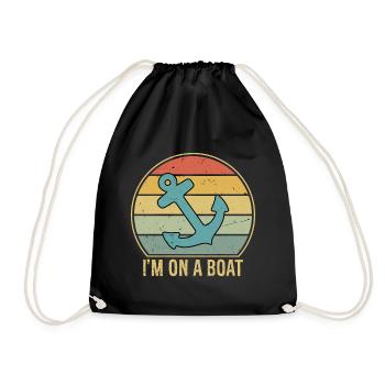 I'm On A Boat - Drawstring Bag - black - Front