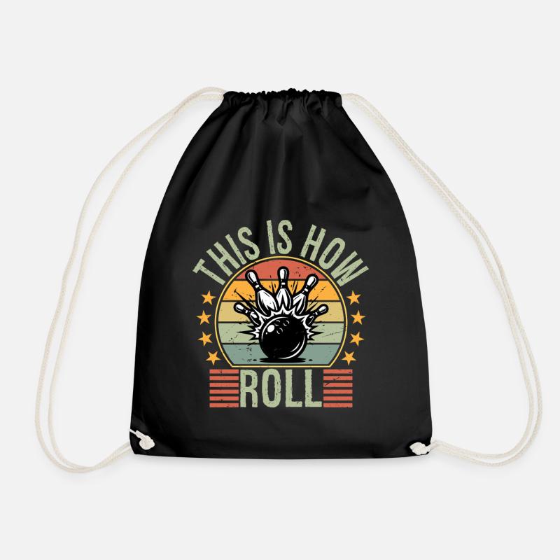 This Is How I Roll Retro Bowling Bowler Funny - Turnbeutel - Schwarz