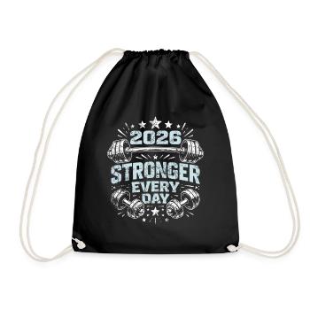 Stronger every day | Sports | New Year's resolutions 2026 - Drawstring Bag - black - Front