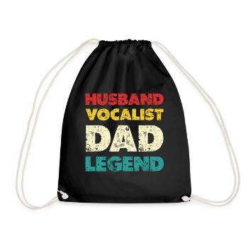 Husband Vocalist Dad Legend - Drawstring Bag - black - Front