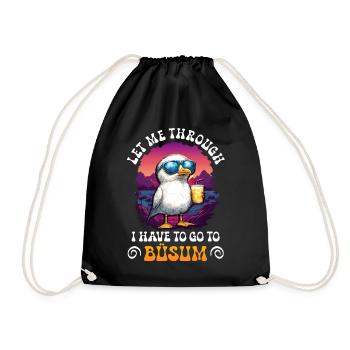 North Sea LET ME THROUGH MUST GO TO BÜSUM Lustig - Drawstring Bag - black - Front