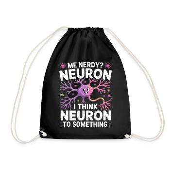 Moi nerd ? Jeu de mots avec les neurones - Sac de sport léger - noir - Devant
