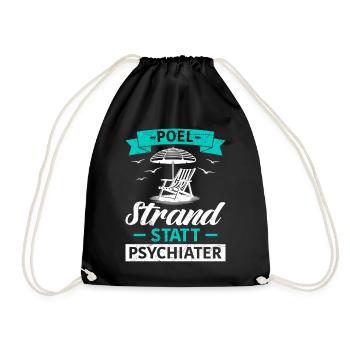Island POEL BEACH INSTEAD OF PSYCHIATRIST Funny - Drawstring Bag - black - Front
