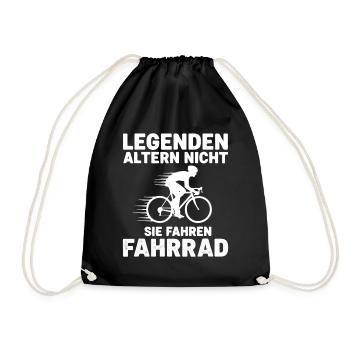 legenden altern nicht sie fahren fahrrad - Turnbeutel - Schwarz - Vorne