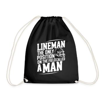 Lineman the Only Position Called a Man - Drawstring Bag - black - Front