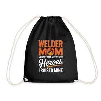 Welder Mom I Raised Mine Welder Heroes - Drawstring Bag - black - Front