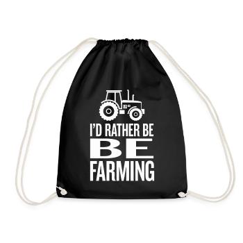Traktor Fan Spruch I'D RATHER BE FARMING - Turnbeutel - Schwarz - Vorne