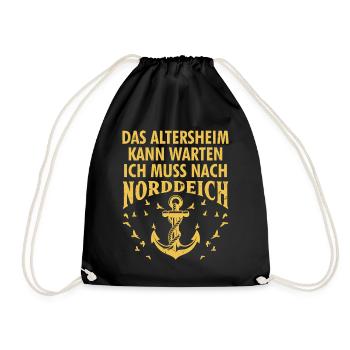 Opa ALTERSHEIM KANN WARTEN MUSS NACH NORDDEICH - Turnbeutel - Schwarz - Vorne