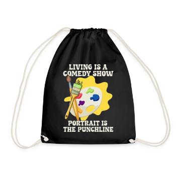 Funny Artist Painter Portrait Is The Punchline - Drawstring Bag - black - Front