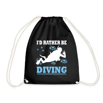 I'd rather be diving - Diver Saying Gift - Drawstring Bag - black - Front
