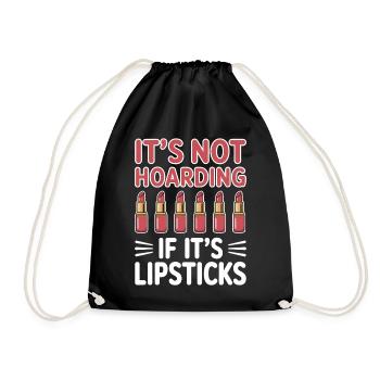Lipstick Sayings Funny Lipstick Gift - Drawstring Bag - black - Front