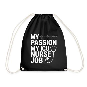 ICU Nurse My Passion My Critical Care Specialist - Drawstring Bag - black - Front
