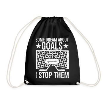Some Dream About Goals I Stop Them Hockey Retro - Drawstring Bag - black - Front