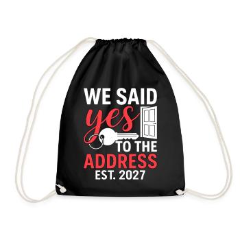 We Said Yes to The Address 2027 - Turnbeutel - Schwarz - Vorne